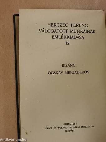 Bizánc/Ocskay brigadéros