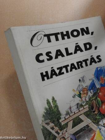 Otthon, család, háztartás