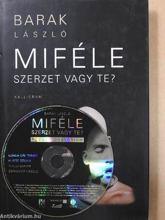 Miféle szerzet vagy te? - CD-vel (dedikált példány)