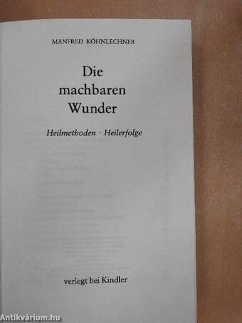 Die machbaren Wunder