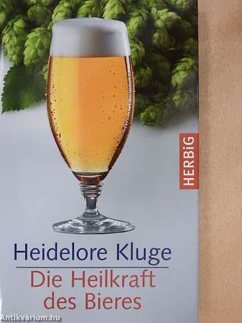 Die Heilkraft des Bieres