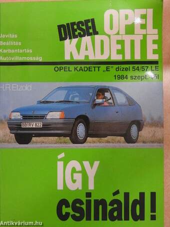 Opel Kadett "E" dízel 54/57 LE 1984. szept.-től