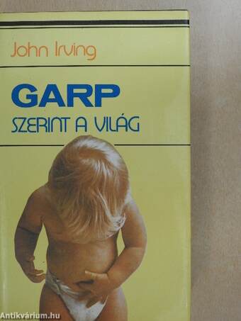 Garp szerint a világ