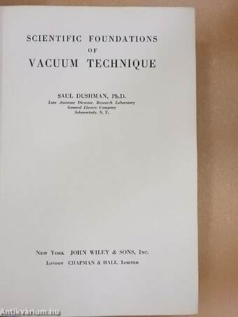 Scientific Foundations of Vacuum Technique