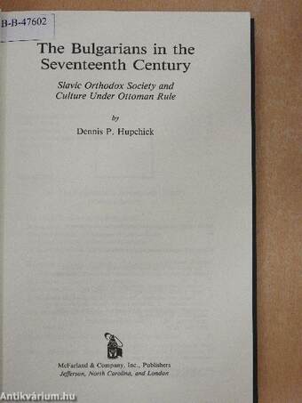 The Bulgarians in the Seventeenth Century