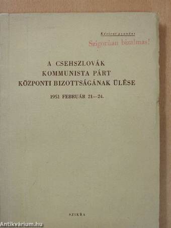 A Csehszlovák Kommunista Párt Központi Bizottságának ülése