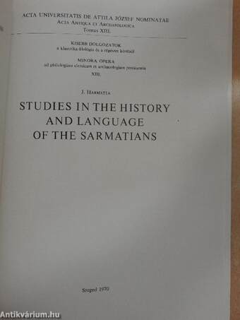 Studies in the history and language of the sarmatians 