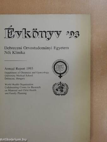 Debreceni Orvostudományi Egyetem Női Klinika Évkönyv '93