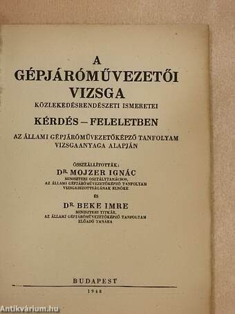 A gépjárművezetői vizsga közlekedésrendészeti ismeretei