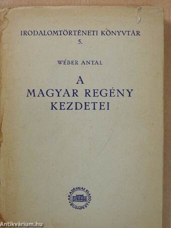 A magyar regény kezdetei