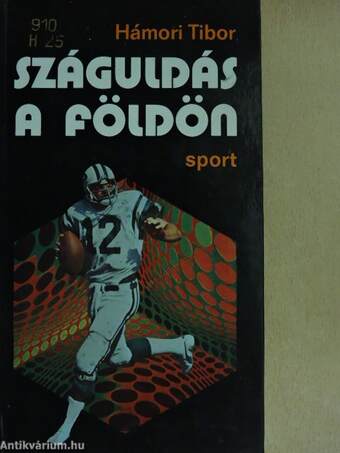 Száguldás a földön