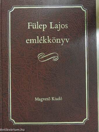 Fülep Lajos emlékkönyv