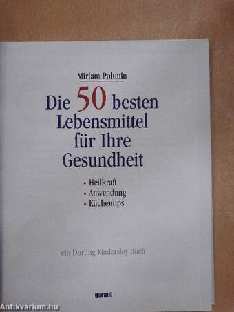 Die 50 besten Lebensmittel für Ihre Gesundheit