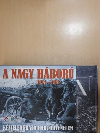 A nagy háború 1914-1918 - 2 db DVD-vel