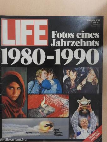 Life - Fotos eines Jahrzehnts 1980-1990