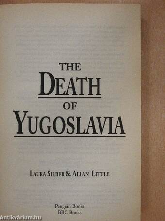 The Death Of Yugoslavia