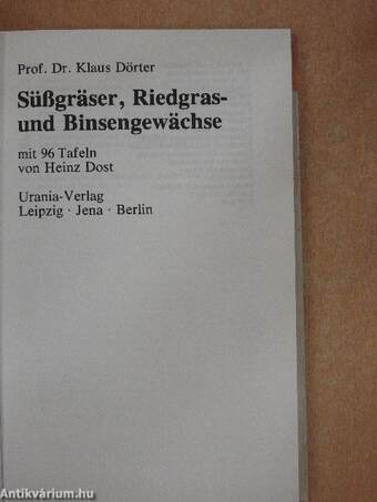 Süßgräser, Riedgras-und Binsengewächse