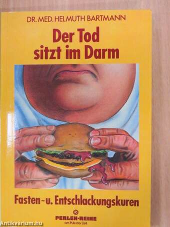 Der Tod sitzt im Darm