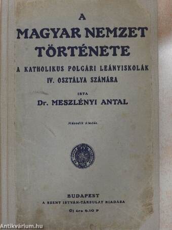 A magyar nemzet története kapcsolatban a világtörténet főbb eseményeivel