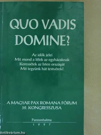 Quo vadis Domine?