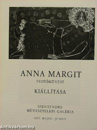 Anna Margit Festőművész Kiállítása