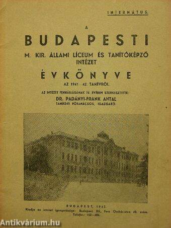A budapesti M. Kir. Állami Líceum és Tanítóképző Intézet évkönyve az 1941-42. tanévről