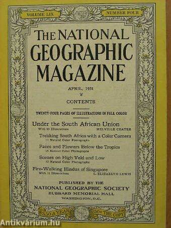 The National Geographic Magazine April, 1931