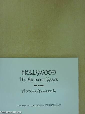 Hollywood - The Glamour Years