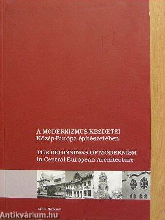 A modernizmus kezdetei Közép-Európa építészetében