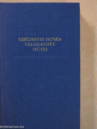 Széchenyi István válogatott művei I-III.