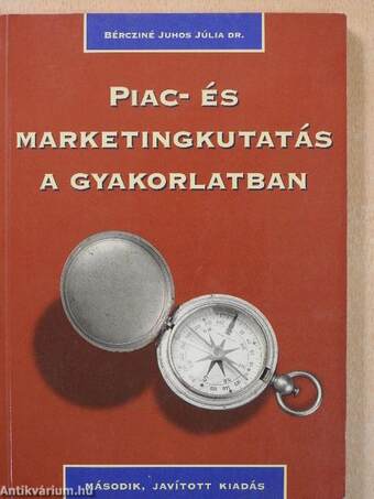 Piac- és marketingkutatás a gyakorlatban