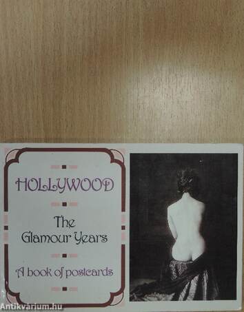 Hollywood - The Glamour Years