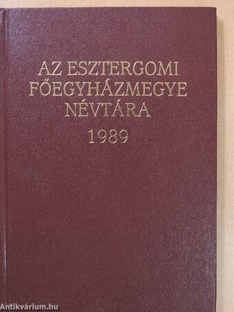 Az esztergomi főegyházmegye névtára 1989. évre