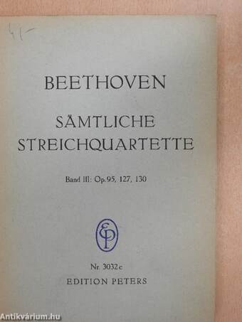 Sämtliche Streichquartette III.