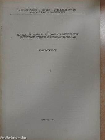 A Műszaki és Természettudományi Egyesületek Szövetségének Szegedi Szervezete 15 éves