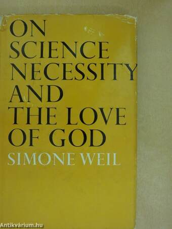 On Science, Necessity, and the Love of God