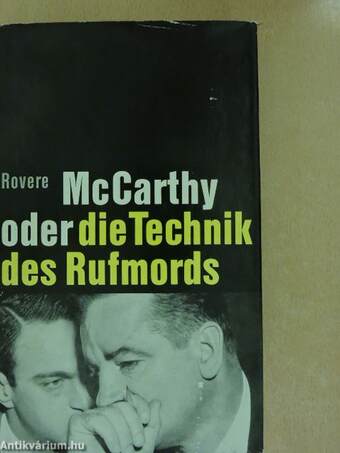 McCarthy oder die Technik des Rufmords