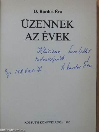 Üzennek az évek (dedikált példány)