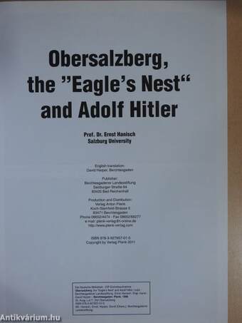 Obersalzberg, the "Eagle's Nest" and Adolf Hitler