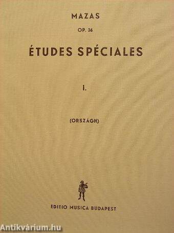 Études Spéciales I. Op. 36.