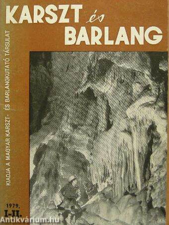 Karszt és Barlang 1979. I-II.