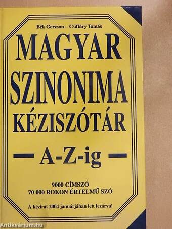 Magyar szinonima kéziszótár A-Z-ig