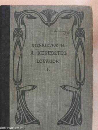 A keresztes lovagok I-II.