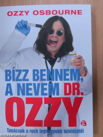 Bízz bennem, a nevem dr. Ozzy