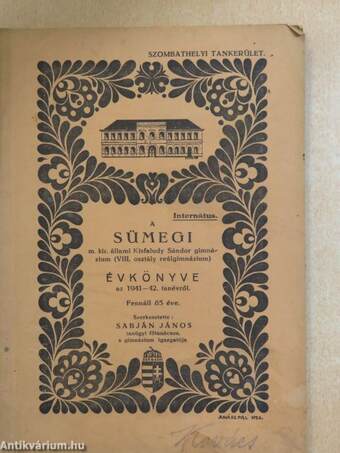 A sümegi m. kir. állami Kisfaludy Sándor gimnázium (VIII. osztály reálgimnázium) évkönyve az 1941-42. tanévről