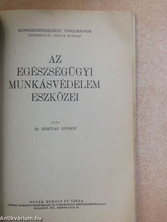 Az egészségügyi munkásvédelem eszközei