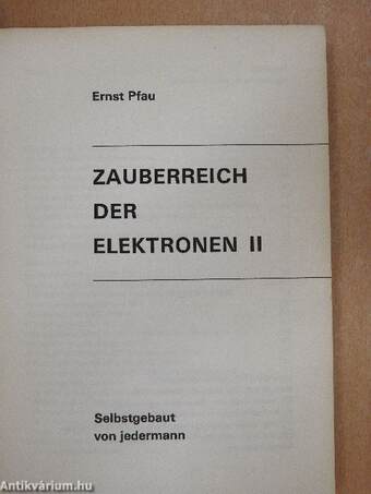 Zauberreich der Elektronen II