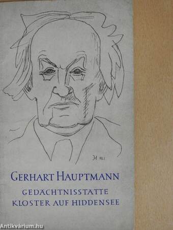 Führer durch die Gerhart Hauptmann-Gedächtnisstätte Kloster auf Hiddensee