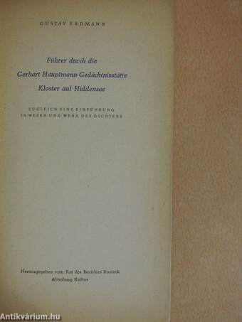 Führer durch die Gerhart Hauptmann-Gedächtnisstätte Kloster auf Hiddensee