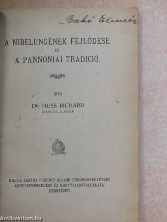 A nibelungének fejlődése és a pannóniai tradició